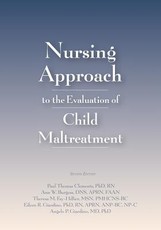 Nursing Approach to the Evaluation of Child Maltreatment