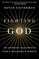 Fighting God