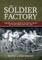 The Soldier Factory