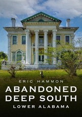 Abandoned Deep South
