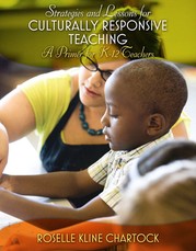 Strategies and Lessons for Culturally Responsive Teaching