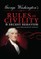 George Washington's Rules of Civility and Decent Behavior