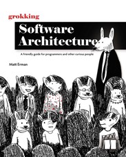 Grokking Software Architecture