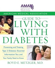 American Medical Association Guide to Living with Diabetes