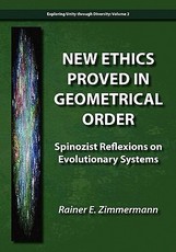 New Ethics Proved in Geometrical Order