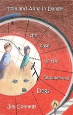 Tom and Anna in Danger: The Case of the Disappearing Dogs