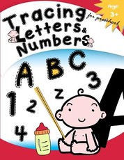 Tracing Letters & Numbers for preschool Age 3+