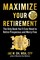 Maximize Your Retirement