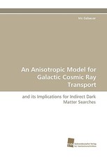An Anisotropic Model for Galactic Cosmic Ray Transport
