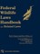 Federal Wildlife Laws Handbook with Related Laws