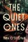 The Quiet Ones