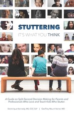 Stuttering, It's What You Think