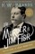 The Murder of Jim Fisk for the Love of Josie Mansfield
