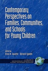 Contemporary Perspectives on Families, Communities, and Schools for Young Children (Hc)