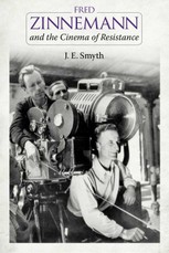 Fred Zinnemann and the Cinema of Resistance