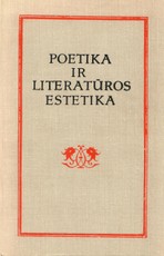 Poetika ir literatūros estetika. Nuo Aristotelio iki Hegelio
