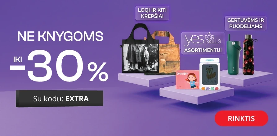 NE KNYGOMS - extra nuolaidos iki 30%!
