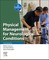Physical Management for Neurological Conditions