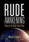 Rude Awakening