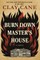 Burn Down Master's House