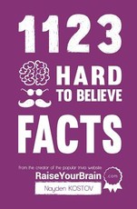 1123 Hard to Believe Facts