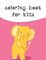 Coloring Book For Kids