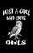 Just A Girl Who Loves Owls