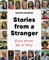 Stories from a Stranger