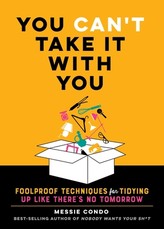 You Can't Take It with You