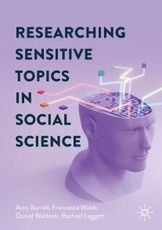 Researching Sensitive Topics In Social Science