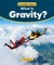 What Is Gravity?