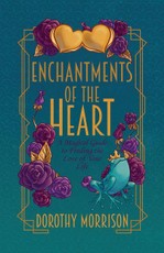Enchantments of the Heart