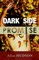 Dark Side of a Promise