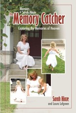 Memoirs of Sarah Hinze The Memory Catcher