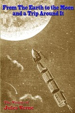 From the Earth to the Moon, and a Trip Around It