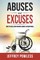 Abuses and Excuses
