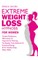 Extreme Weight Loss Hypnosis For Women