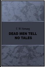 Dead Men Tell No Tales