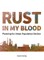 Rust in My Blood