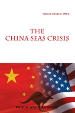Kratschmer, F: China Seas Crisis