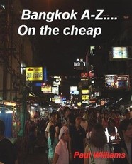 Bangkok A-Z... on the cheap