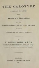The Calotype, Familiarly Explained
