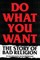 Do What You Want