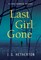 Last Girl Gone