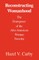 Reconstructing Womanhood