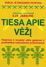 Tiesa apie vėžį
