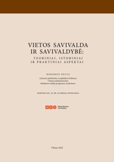 Vietos savivalda ir savivaldybė: teoriniai, istoriniai ir praktiniai aspektai