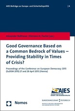 Good Governance Based on a Common Bedrock of Values - Providing Stability in Times of Crisis?