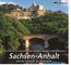 Mittelalterlicher Burgen- u. Schlösserlandschaft SACHSEN-ANHALT