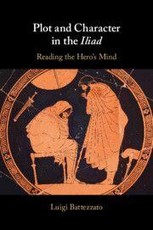 Plot and Character in the Iliad